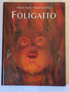 洋書 ニコラ・ド・クレシー FOLIGATTO Nicolas de Crécy