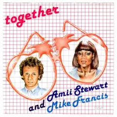 Amii Stewart / Mike Francis - Together