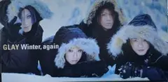 GLAY / Winter, again