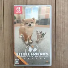 LITTLE FRIENDS: DOGS & CATS