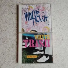 White Trash２枚セット