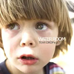 CD TEAR DROP e.p. Water room