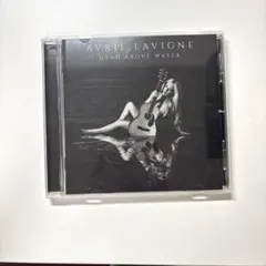 アヴリル・ラヴィーン／ヘッド・アバーヴ・ウォーター