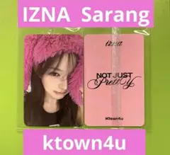 IZNA SARANG サラン ktown4u ヨントン 購入 特典 トレカ