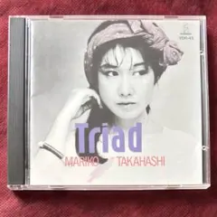 高橋真梨子 Triad CD
