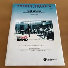 ジャズ　バンド用楽譜Gordon Goodwin Get in Line