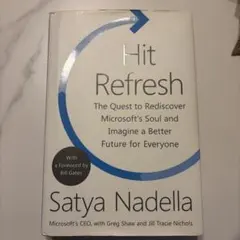 Hit Refresh by Satya Nadella