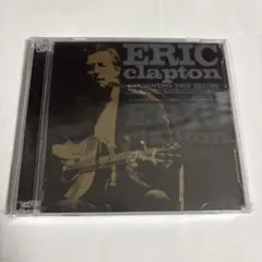 Eric Clapton Groaning the Blues