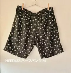 NEEDLES ハーフパンツ 小花柄　M 【美品】