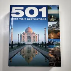 501 MUST-VISIT DESTINATIONS