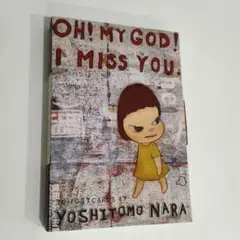 奈良美智 OH! MY GOD! I MISS YOU. ポストカードセット 送っても良し♪飾っても良し♪ラムフロム銀座店スタッフが選んだ