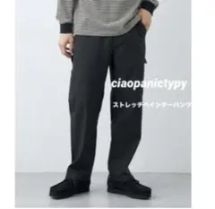 ciaopanictypy チャオパニックティピー　ストレッチペインターパンツ