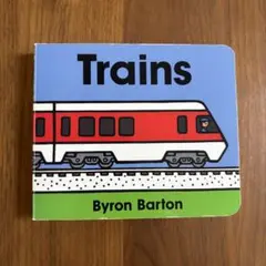 Trains ボードブック Byron Barton 洋書絵本