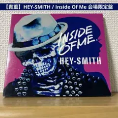 【貴重】HEY-SMITH / Inside Of Me 会場限定盤