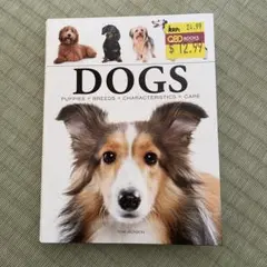 DOGS: Breeds, Characteristics, Care