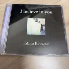 2026年最新】川崎鷹也 cd i believe in youの人気アイテム - メルカリ