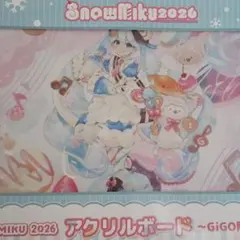 初音ミク SNOW MIKU 2026 アクリルボード ～GiGO限定～ 景品