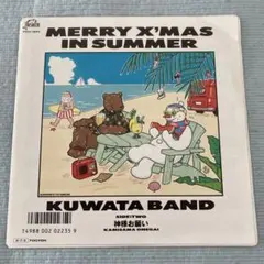 シングルレコード/KUWATABAND/MerryX'masInSummer