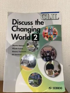 Discuss the Changing World 2