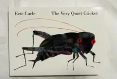 The Very Quiet Cricket だんまりこおろぎ英語絵本　新品