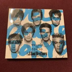 三代目JSB Welcome to TOKYO