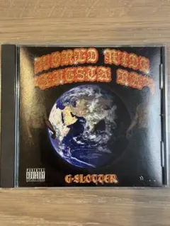 G-SLOTTER / World Wide Gangsta Rap