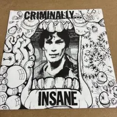 CRIMINALLY INSANE