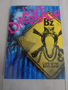 B'z LIVE-GYM 2017-2018 LIVE DINOSAUR