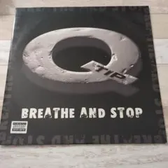 Q-Tip Breathe and Stop 12インチレコード