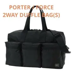 PORTER / FORCE 2WAY DUFFLE BAG(S)