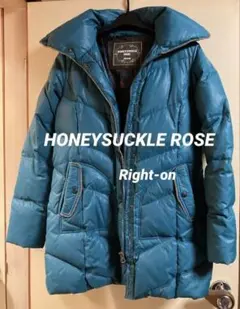 HONEYSUCKLE ROSE極暖ダウンジャケット＊ターコイズRight-on