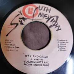 SUGAR MINOTT / WAR AND CRIME 7インチ
