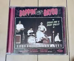 Boppin'bythe Bayou:Drive-Ins &Baby Dolls