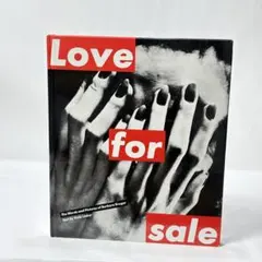 Love for Sale バーバラ・クルーガー　ラブジェネレーション　木村拓哉 Love for Sale バーバラ・クルーガー ラブジェネレーション 木村拓哉