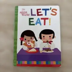 LET'S EAT! It's a Small World洋書・英語絵本・知育