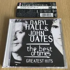 ダリル・ホール&ジョン・オーツ/ザ・ベスト・オブタイムス～グレイテスト・ヒッツ