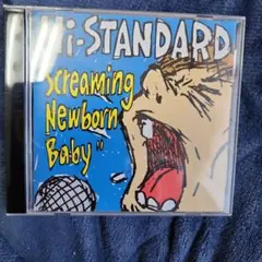 Hi-STANDARD Screaming Newborn Baby