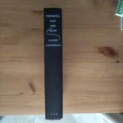 Thinking, Fast and Slow