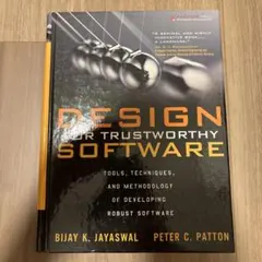 Design for Trustworthy Software