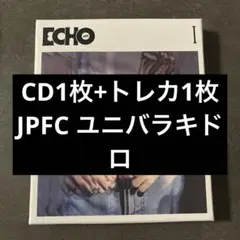 Echo 1 トレカ　JPFC ユニバ　ラキドロ