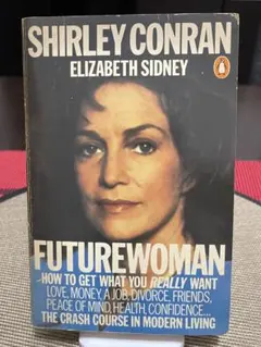 Futurewoman Shirley Conran, Elizabeth…