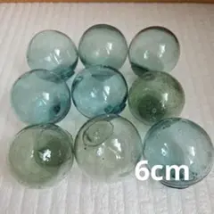 ガラス浮き玉 ガラス玉 ６ｃｍ x９