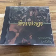 Savatage Sirens / The Dungeons Are Ca...