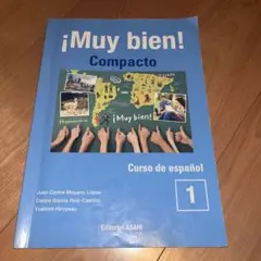 ¡Muy bien! Compacto Curso de español 1