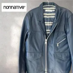極美品✨nonnative ライダースジャケット 本革ステアレザー 日本製