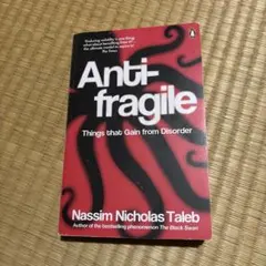 Anti-fragile: Things that Gain from