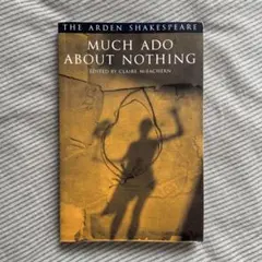 Much Ado About Nothing (Arden Edition)