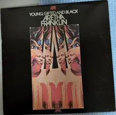 ARETHA FRANKLIN YOUNG, GIFTED AND BLACK