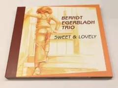 Berndt Egerbladh Trio / Sweet & Lovely