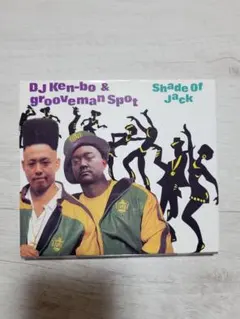 DJ Ken-bo & grooveman Spot Shade Of Jack